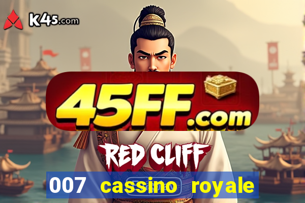 007 cassino royale dublado download